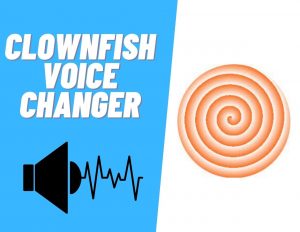 Read more about the article Clownfish Voice Changer: What Is It, and How Do I Use It?